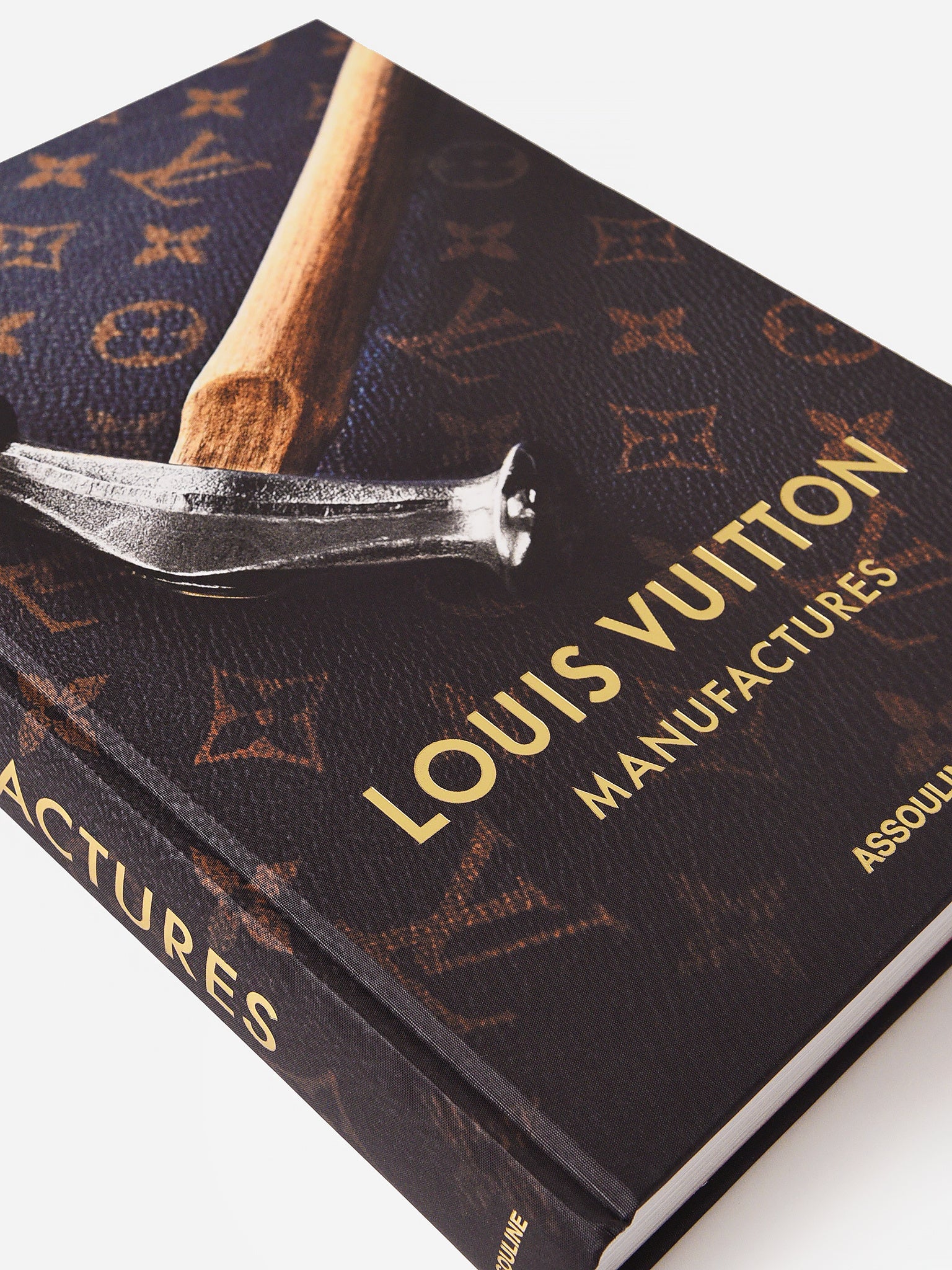 Assouline Louis Vuitton Manufactures Book –