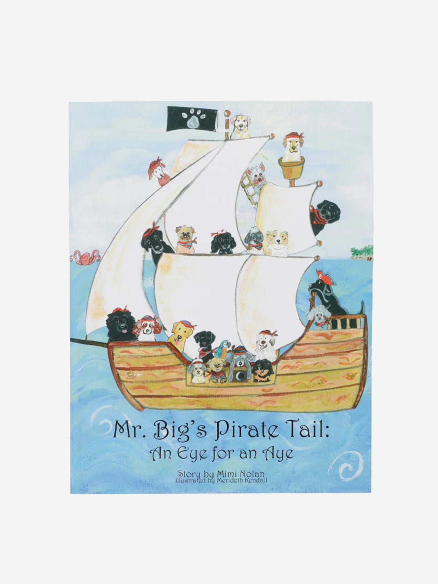 Saint Bernard Mr. Big’s Pirate Tail: An Eye for an Aye Book - Saint Bernard