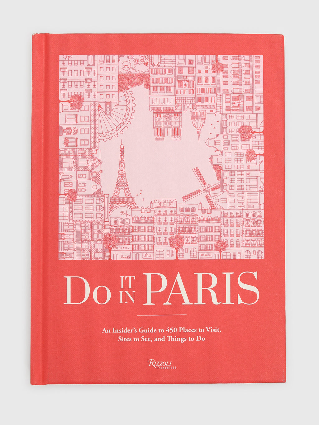 Rizzoli Do It in Paris: An Insiders Guide to 450 Places to Visit, Sites to See, and Things to Do - Saint Bernard
