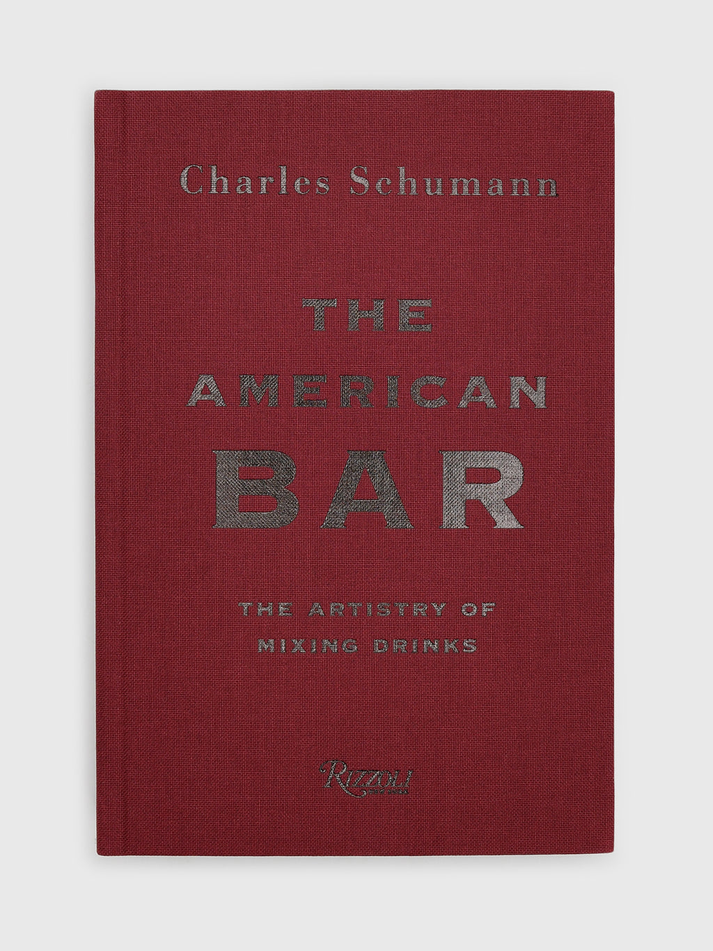 Rizzoli The American Bar: The Artistry of Mixing Drinks - Saint Bernard
