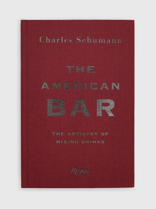 Rizzoli The American Bar: The Artistry of Mixing Drinks
