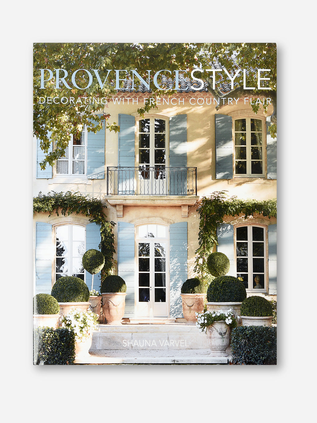 Abrams Publishing Provence Style: Decorating with French Country Flair - Saint Bernard
