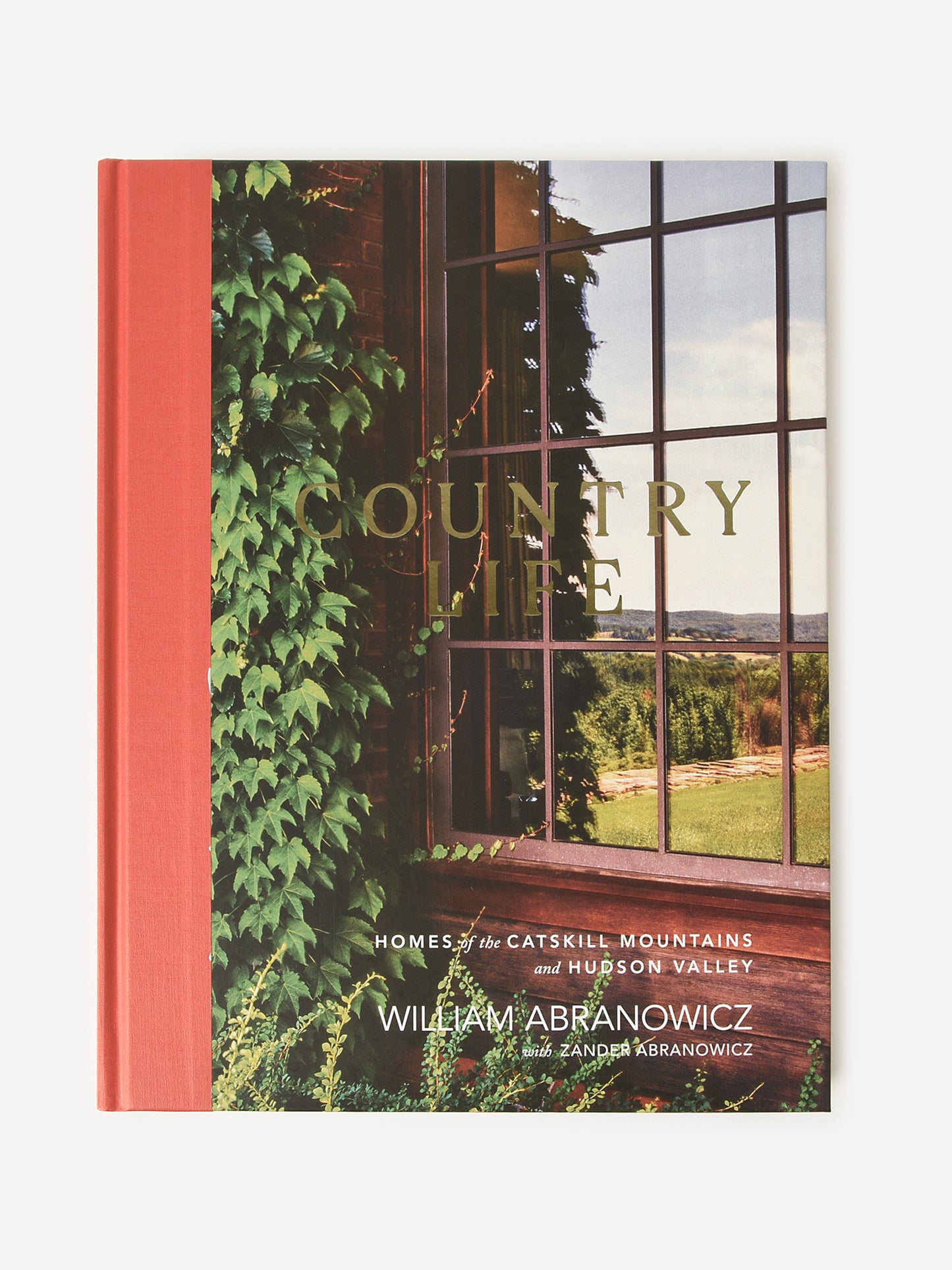 Abrams Publishing Country Life: Homes of the Catskill Mountains and Hudson Valley