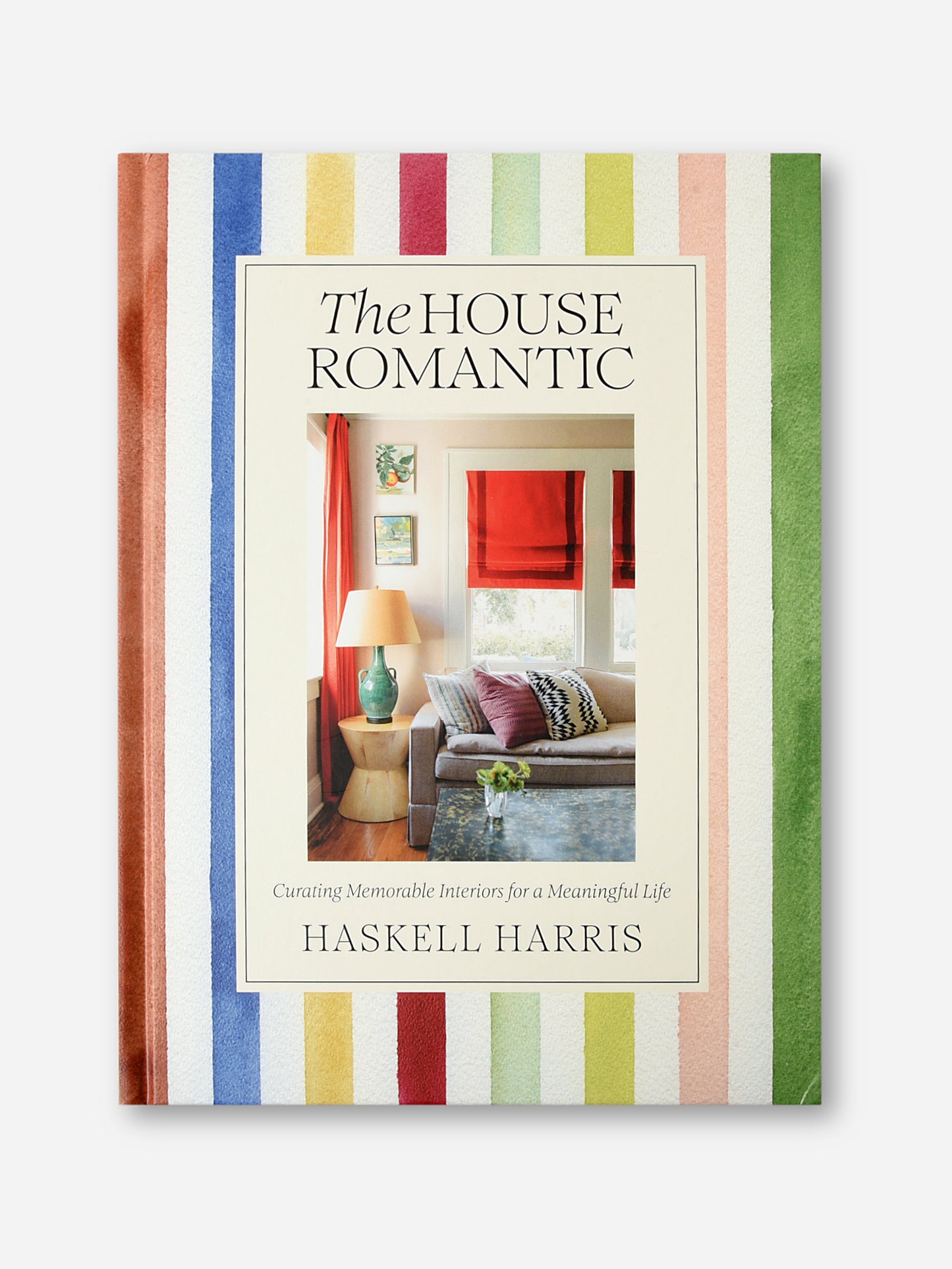 Abrams Publishing The House Romantic: Curating Memorable Interiors for a Meaningful Life