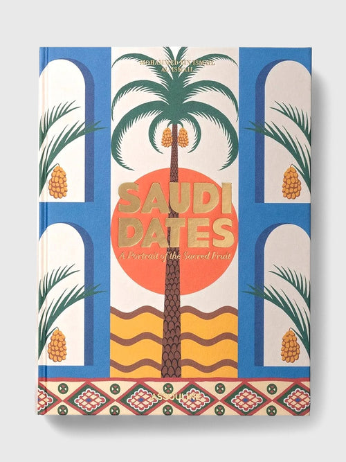 Assouline Saudi Dates: A Portrait of the Sacred Fruit - Saint Bernard