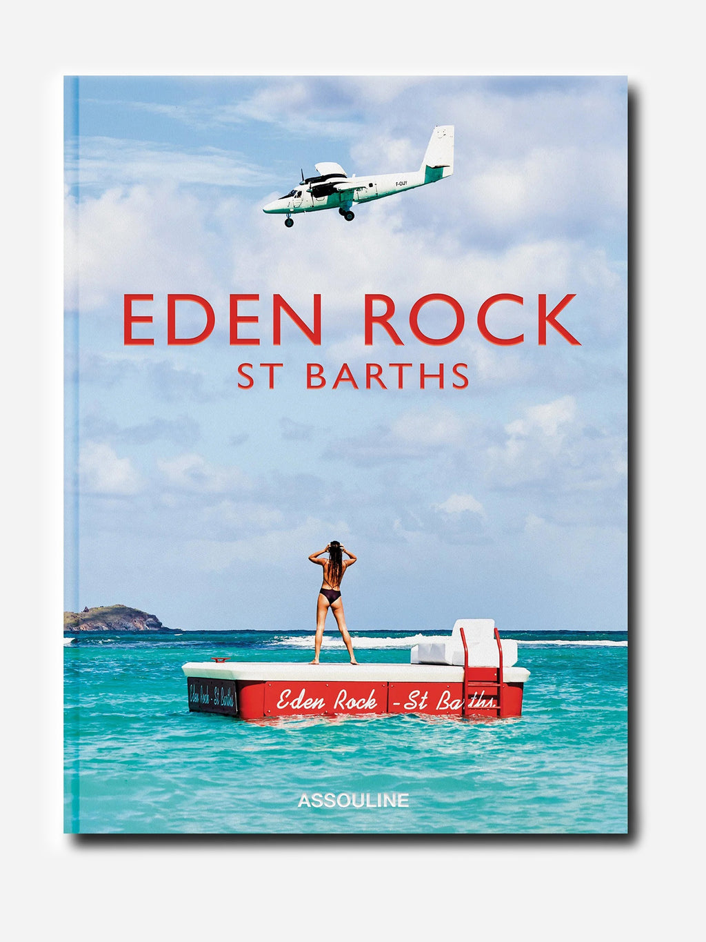 Assouline Eden Rock - St. Barths - Saint Bernard