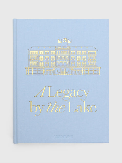 Assouline Baur Au Lac: A Legacy by the Lake