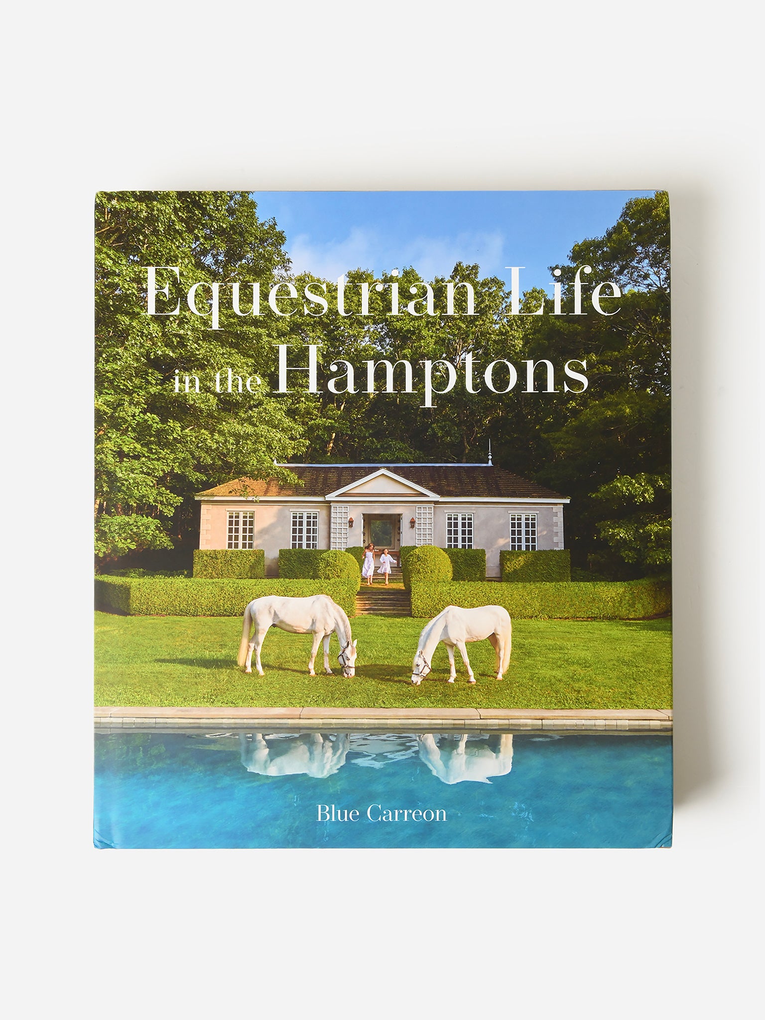 National Book Network Equestrian Life in the Hamptons 65.00 Saint