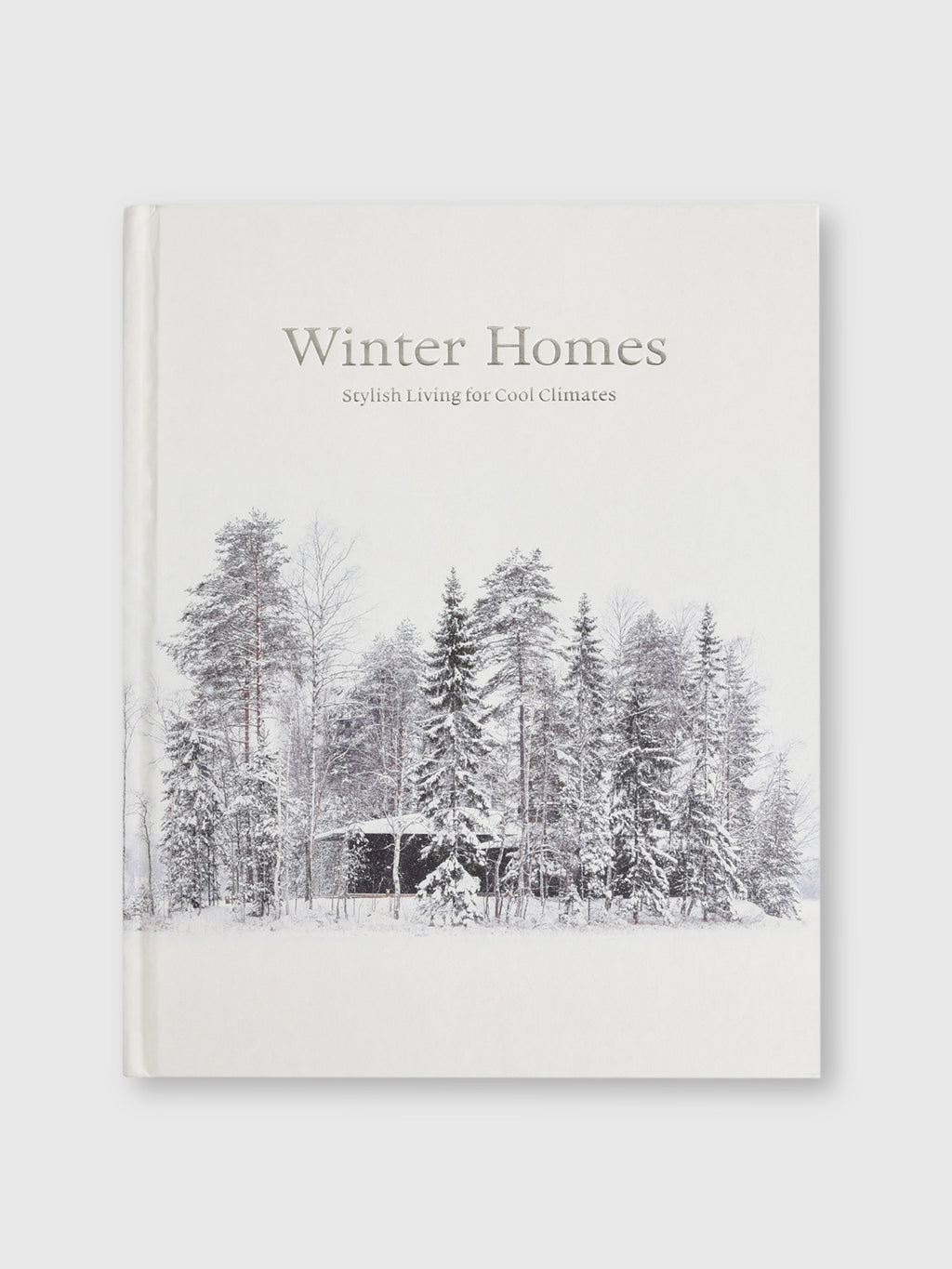 National Book Network Winter Homes: Stylish Living for Cool Climates - Saint Bernard
