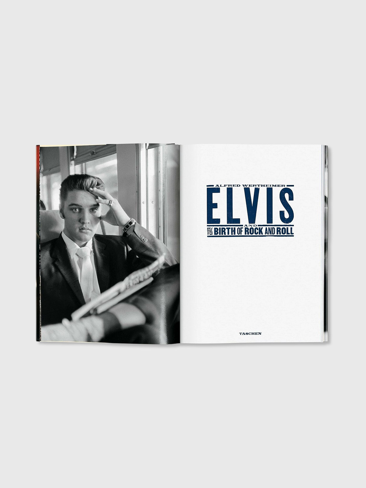 Taschen Alfred Wertheimer. Elvis and the Birth of Rock and Roll