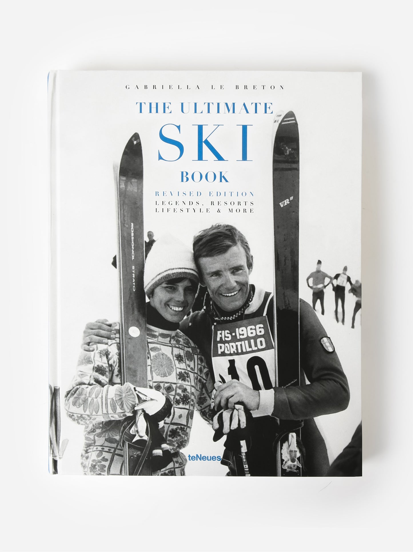 National Book Network The Ultimate Ski Book: Legends, Resorts, Lifestyle And More