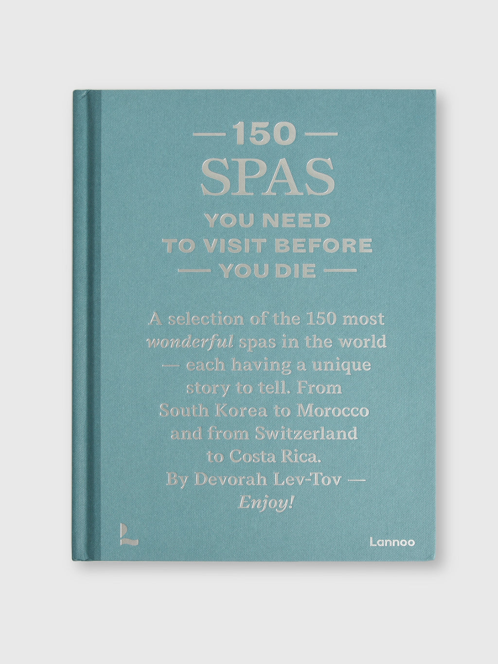 National Book Network 150 Spas You Need to Visit Before You Die - Saint Bernard