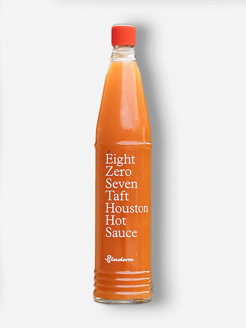 Bludorn Eight Zero Seven Taft Houston Hot Sauce