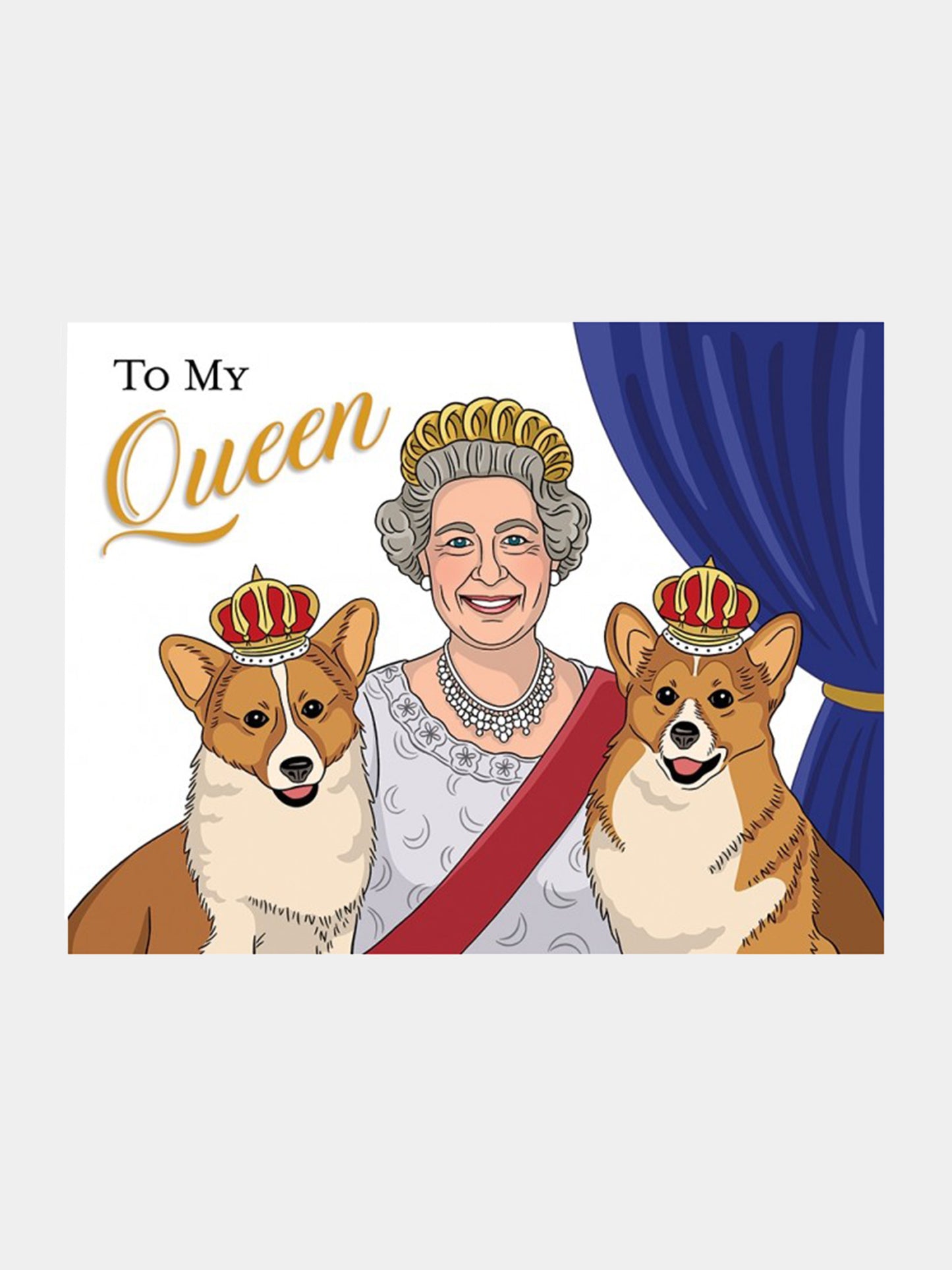 The Found Queen of England Mother's Day Greeting Card