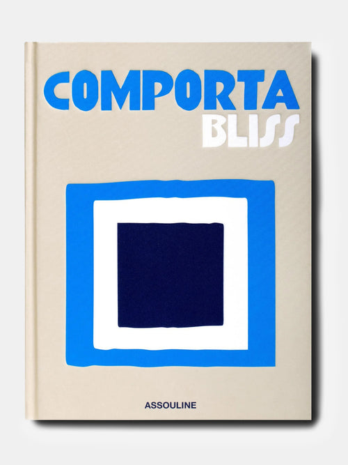 Assouline Comporta Bliss