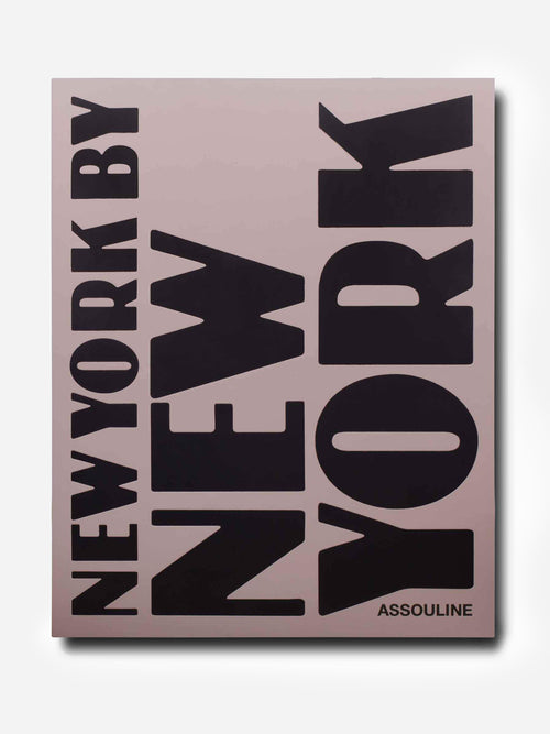 Assouline New York by New York Book