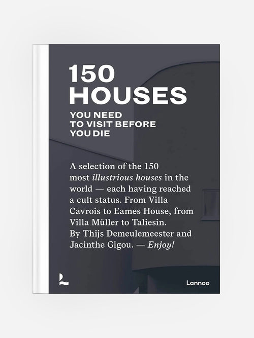 National Book Network 150 Houses You Need to Visit Before You Die