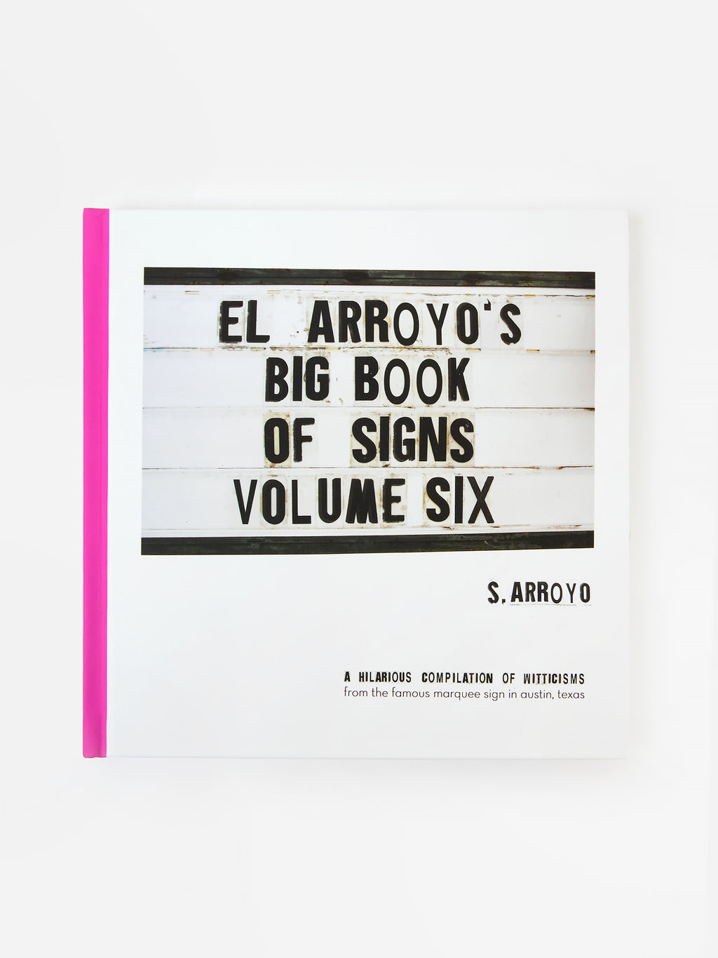 Cozumel Publishing Company El Arroyo's Big Book of Signs Volume Six - Saint Bernard
